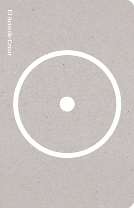 EL ACTO DE CREAR (EDICI�N ESPECIAL)