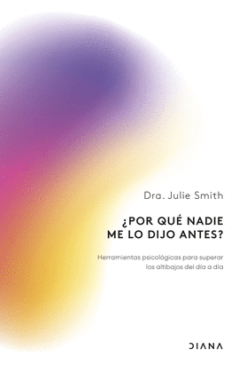 POR QU NADIE ME LO DIJO ANTES?