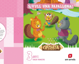 AREAS INTEGRADAS. 1 INFANTIL. TERCER TRIMESTRE. CASTORIA . VALENCIA