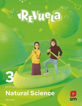 NATURAL SCIENCE. 3 PRIMARY. REVUELA. GALICIA