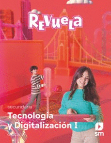 TECNOLOGA Y DIGITALIZACIN. 1 SECUNDARIA. REVUELA. GALICIA