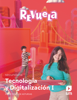 TECNOLOGA Y DIGITALIZACIN I. SECUNDARIA. REVUELA. PRINCIPADO DE ASTURIAS