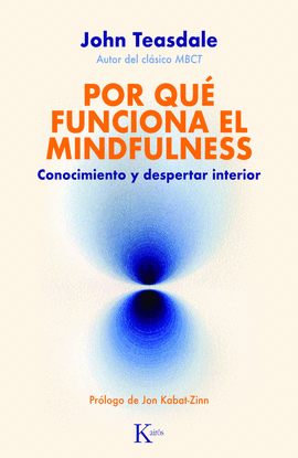 POR QU� FUNCIONA EL MINDFULNESS