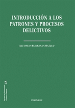 INTRODUCCION A LOS PATRONES Y PROCESOS DELICTIVOS