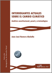 INTERROGANTES ACTUALES SOBRE EL CAMBIO CLIMATICO