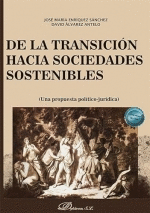 DE LA TRANSICI�N HACIA SOCIEDADES SOSTENIBLES