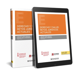 DERECHO Y SALUD: RETOS JURDICOS ACTUALES (PAPEL + E-BOOK)