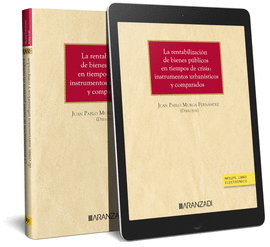 LA RENTABILIZACIN DE BIENES PBLICOS EN TIEMPOS DE CRISIS: INSTRUMENTOS URBANS