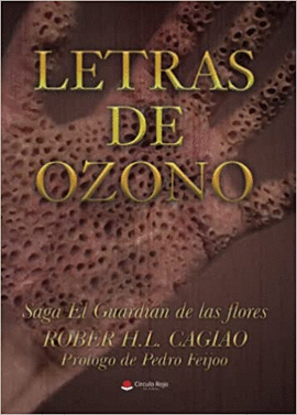 LETRAS DE OZONO. EL GUARDIÁN DE LAS FLORES 8.