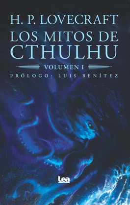 MITOS DE CTHULHU , LOS. VOLUMEN I