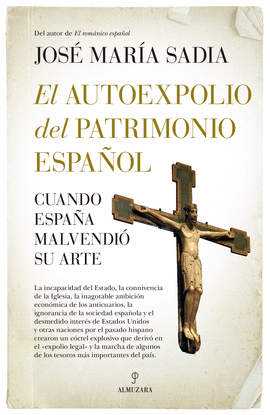EL AUTOEXPOLIO DEL PATRIMONIO ESPA�OL