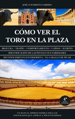 CMO VER EL TORO EN LA PLAZA (N.E.)