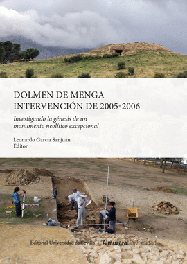 DOLMEN DE MENGA. INTERVENCI�N DE 2005-2006