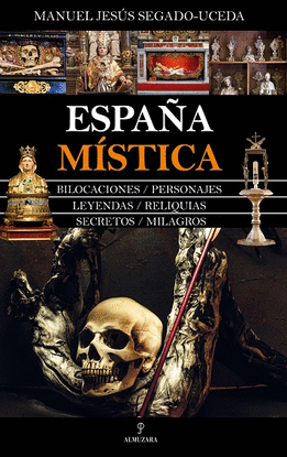 LA ESPA�A M�STICA