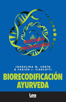 BIORRECODIFICACI�N AYURVEDA