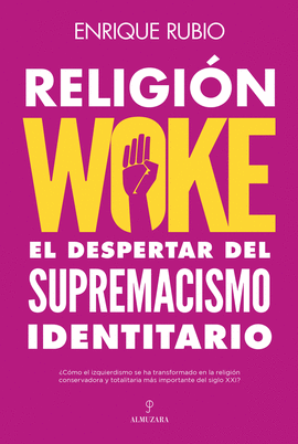 RELIGI�N WOKE