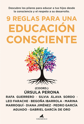 9 REGLAS PARA UNA EDUCACION CONSCIENTE
