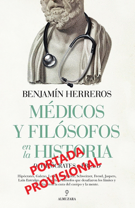 M�DICOS Y FIL�SOFOS EN LA HISTORIA