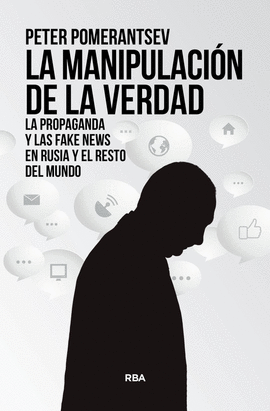 LA MANIPULACI�N DE LA VERDAD