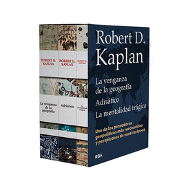 PACK ROBERT D. KAPLAN: ADRITICO, LA VENGANZA DE LA GEOGRAFA, MENTALIDAD TRGIC