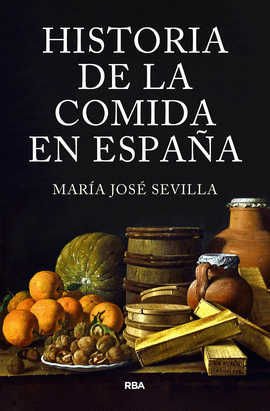 HISTORIA DE LA COMIDA EN ESPAA (EBOOK)