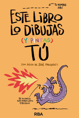 ESTE LIBRO LO DIBUJAS (Y PINTAS) T�
