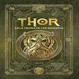 THOR EN LA TIERRA DE LOS GIGANTES