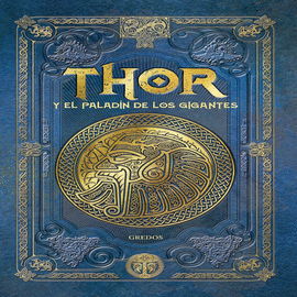 THOR Y EL PALAD�N DE LOS GIGANGTES