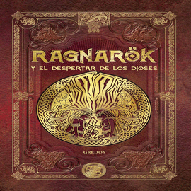 RAGNARK Y EL DESPERTAR DE LOS DIOSES