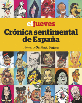 EL JUEVES. CRNICA SENTIMENTAL DE ESPAA