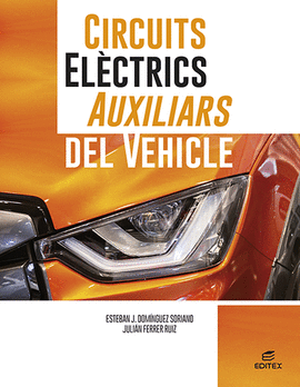 CIRCUITS EL�CTRICS AUXILIARS DEL VEHICLE