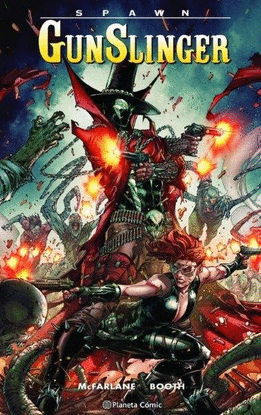 SPAWN GUNSLINGER N� 02