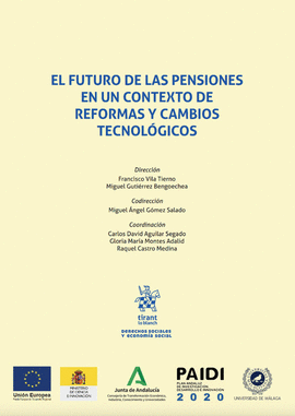 EL FUTURO DE LAS PENSIONES EN UN CONTEXTO DE REFORMAS Y CAM