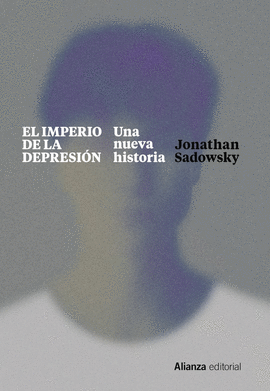EL IMPERIO DE LA DEPRESI�N