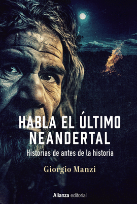 HABLA EL �LTIMO NEANDERTAL