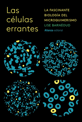 LAS CLULAS ERRANTES