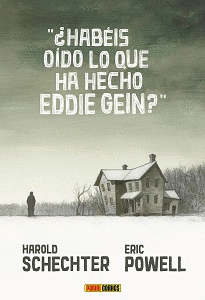 �HAB�IS O�DO LO QUE HA HECHO EDDIE GEIN