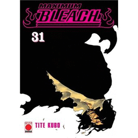 MAXIMUM BLEACH 31