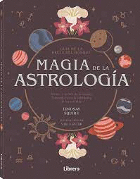 MAGIA DE LA ASTROLOG�A