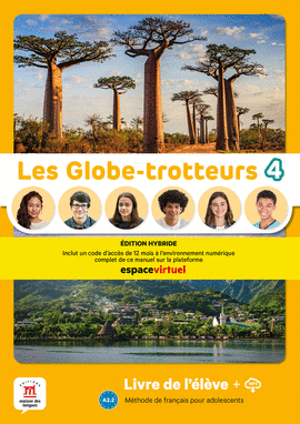 LES GLOBE-TROTTEURS 4. D.HYBRIDE. LIVRE DE L'LVE