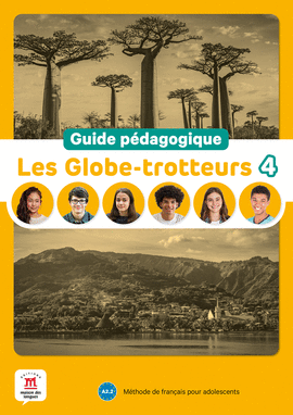 LES GLOBE-TROTTEURS 4. GUIDE PDAGOGIQUE