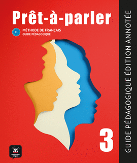 PR�T-�-PARLER 3 GUIDE P�DAGOGIQUE