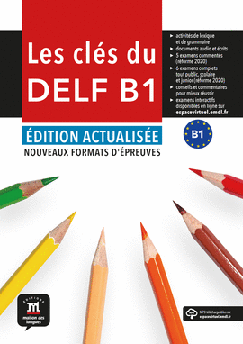 LES CLS DU NOUVEAU DELF B1. D ACTUALISE. LIVRE DE L'LVE