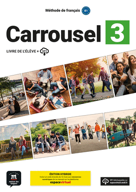 CARROUSEL 3. LIVRE DE L'�L�VE. ED. HYBRIDE