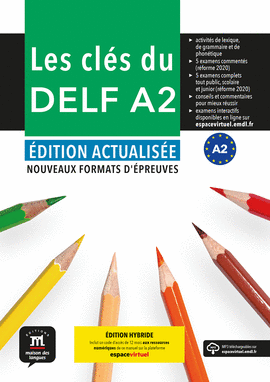 LES CL�S DU DELF A2. ED ACTUALIS�E. ED HYBRIDE