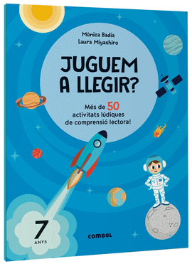 JUGUEM A LLEGIR MES 50 ACTIVITATS LUDIQUES COMPRENSIO 7 ANY