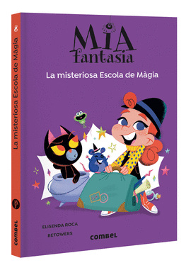 LA MISTERIOSA ESCOLA DE MAGIA