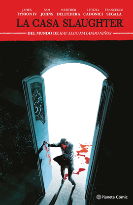 LA CASA SLAUGHTER N� 02