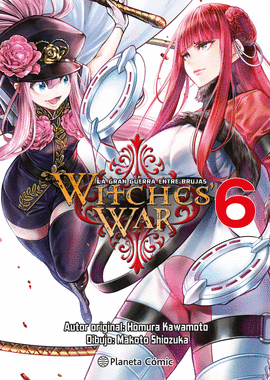 WITCHES WAR: LA GRAN GUERRA ENTRE BRUJAS N� 06