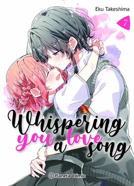 WHISPERING YOU A LOVE SONG N� 07